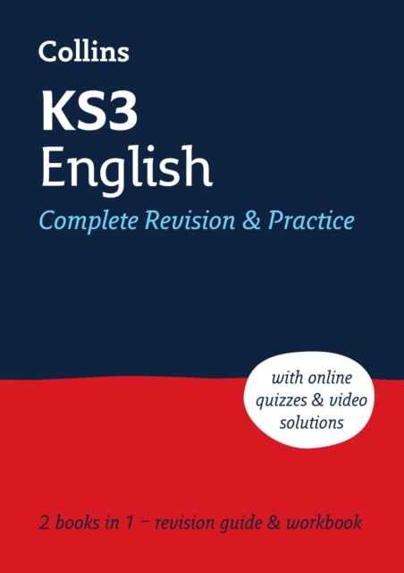 KS3 English All-In-One Complete Revision and Practice : Ideal for Years 7, 8 And 9