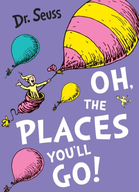 Oh, the Places You'll Go! used book by Seuss: 9780007413577