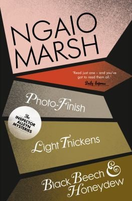 The Ngaio Marsh Collection (11) - Photo-Finish / Light Thickens / Black