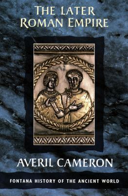The Later Roman Empire used book by Averil Cameron: 9780006861720