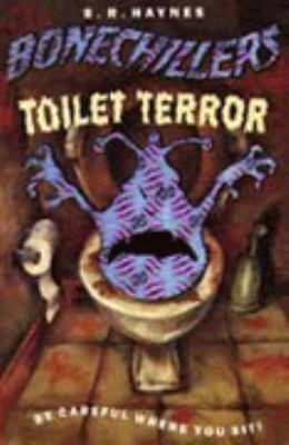 Toilet Terror (Bone Chillers)
