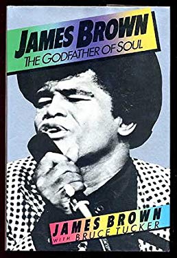 James Brown : The Godfather of Soul