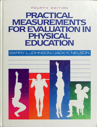 Practical Measurements for Evaluation in Physical Education used copy ...