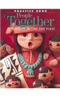 Macmillan/McGraw-Hill Social Studies, Grade 2, Practice Book