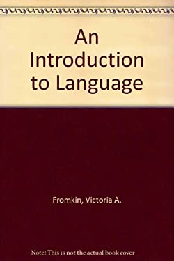An Introduction to Language used book by Victoria A. Fromkin, Robert ...