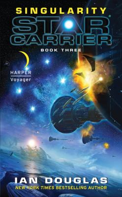 Singularity : Star Carrier: Book Three
