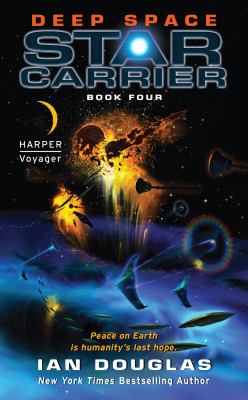 Deep Space : Star Carrier: Book Four