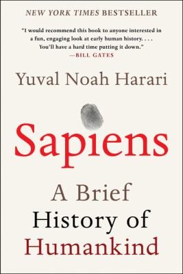 Sapiens : A Brief History of Humankind