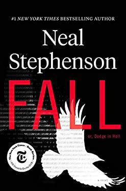 Fall; or, Dodge in Hell : A Novel