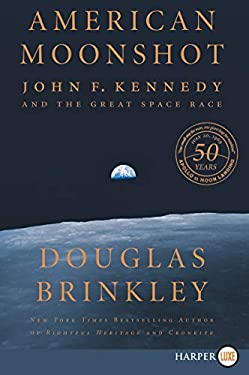 American Moonshot : John F. Kennedy and the Great Space Race
