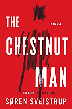 The Chestnut Man : A Novel