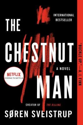 The Chestnut Man : A Novel