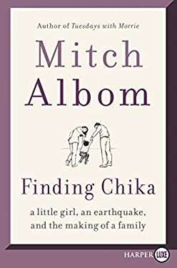 Finding Chika : A Little Girl, an Earthquake, and the Making of a Family