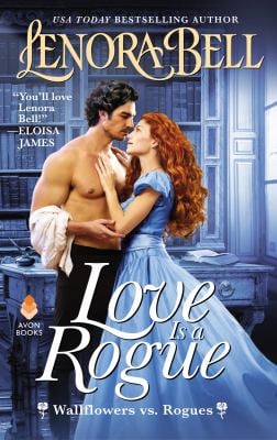 Love Is a Rogue : Wallflowers vs. Rogues