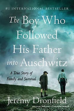 The Boy Who Followed His Father into Auschwitz: A True Story of Family and Survival as book, audiobook or ebook.