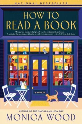 How to Read a Book : A Novel