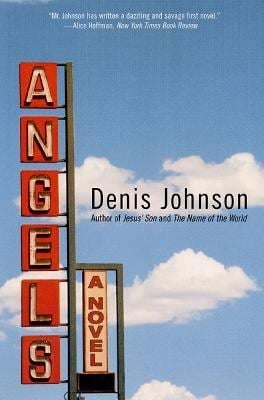 Angels : A Novel