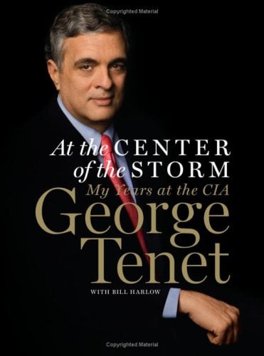 At the Center of the Storm : My Years at the CIA
