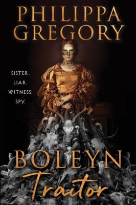 Boleyn Traitor : A Novel