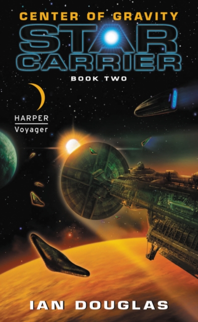 Center of Gravity : Star Carrier: Book Two