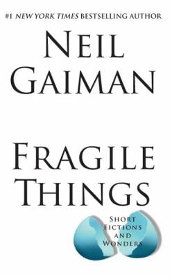 Fragile Things