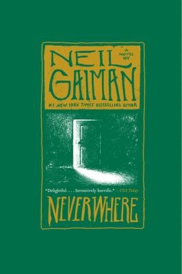 Neverwhere : A Novel
