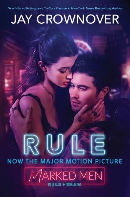 Rule : A Marked Men Novel