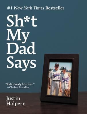 Sh*T My Dad Says