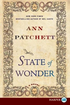 State of Wonder : A Novel