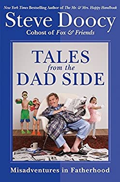 Tales from the Dad Side : Misadventures in Fatherhood