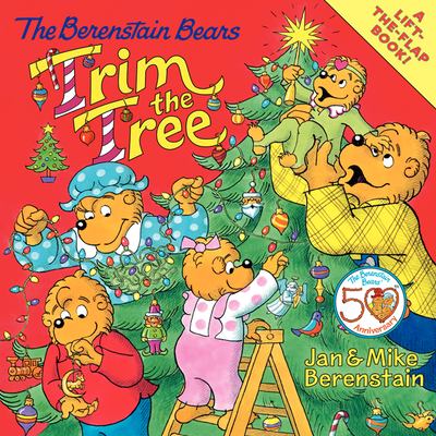 The Berenstain Bears Trim the Tree : A Christmas Holiday Book for Kids