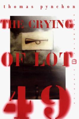 The Crying of Lot 49 book by Thomas Pynchon: 9780060931674
