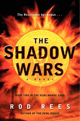 The Shadow Wars : Book Two in the Demi-Monde Saga