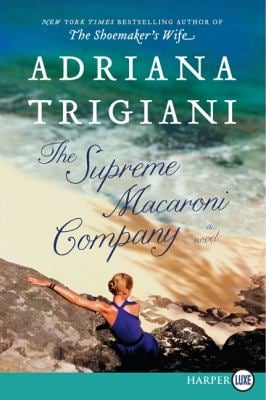 The Supreme Macaroni Company : A Novel