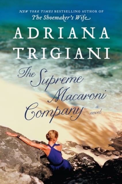The Supreme Macaroni Company : A Novel