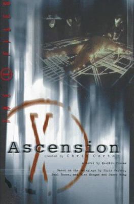 The X-Files: Ascension: A Novel book by HarperPrism Staff, Quentin
