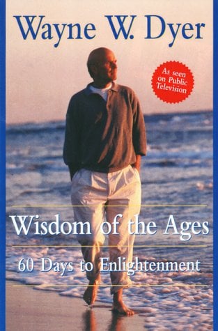 Wisdom of the Ages : 60 Days to Enlightenment
