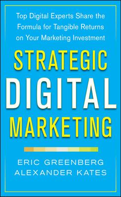 Strategi Pemasaran Digital: Memahami Konsep Eric Greenberg dan Alexander Kates