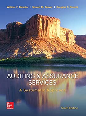 Auditing & Assurance Services: a Systematic Approach : A Systematic Approach