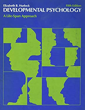 Developmental Psychology : A Life-Span Approach