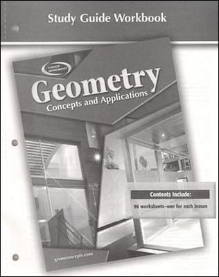 Geometry: Concepts and Applications, Study Guide Workbook