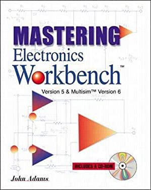 Mastering Electronics Workbench Used Book By John Adams 9780071344838