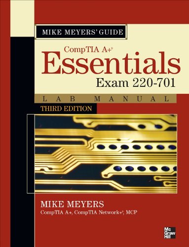 Mike Meyers Comptia A+ Guide - Essentials Lab Manual book by Michael ...