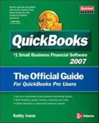 QuickBooks 2007 the Official Guide : For Pro Edition Users