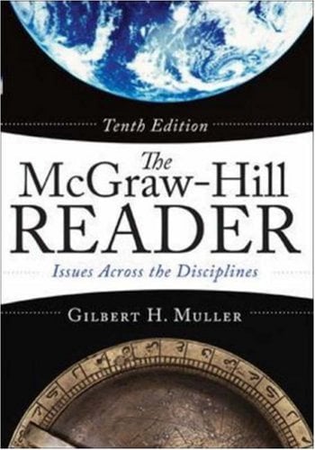 The McGraw-Hill Reader : Issues Across the Disciplines