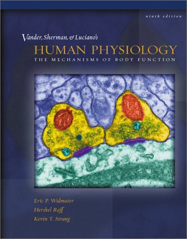 Vander, Sherman, Luciano's Human Physiology : The Mechanisms of Body  Function used book by Kevin T. Strang: 9780072437935