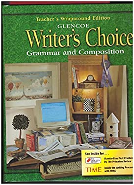 Writer's Choice : Grammar and Composition, Grade 12, Teacher book by ...