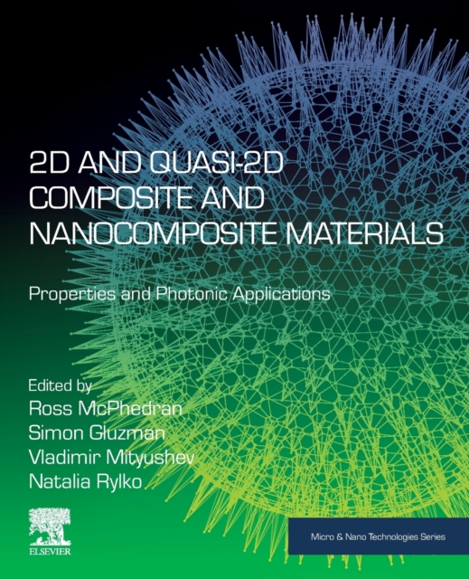 2D and Quasi-2D Composite and Nanocomposite Materials : Properties and ...