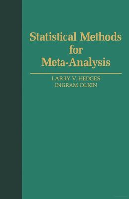 Statistical Methods for Meta-Analysis used book by Larry V. Hedges ...