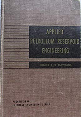 Applied Petroleum Reservoir Engineering used book by Benjamin C. Craft ...
